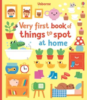 Very First Book of Things To Spot At Home